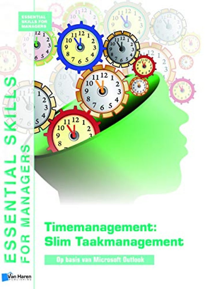 Timemanagement: Slim Taakmanagement op basis van Microsoft Outlook