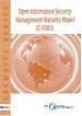 Open Information Security Management Maturity Model (O-ISM3) Open Information Security Management Maturity Model (O-ISM3)