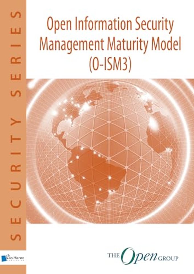 Open Information Security Management Maturity Model (O-ISM3)