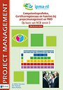 Competentieprofielen, certificeringniveaus en functies bij projectmanagement en PMO Competentieprofielen, certificeringniveaus en functies bij projectmanagement en PMO