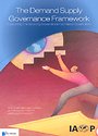The Demand Supply Governance Framework The Demand Supply Governance Framework