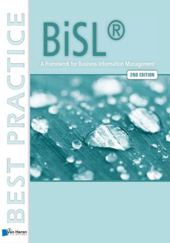 BiSL - A Framework for Business Information Management