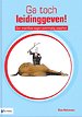 Ga toch leidinggeven! Ga toch leidinggeven!