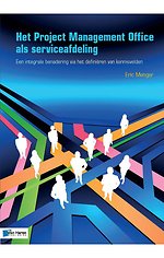 Het Project Management Office als serviceafdeling