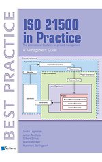 ISO 21500 in Practice - A Management Guide