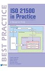 ISO 21500 in Practice - A Management Guide