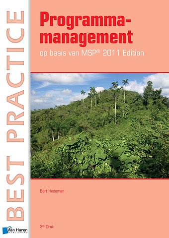 Programmamanagement op basis van MSP 2011 edition