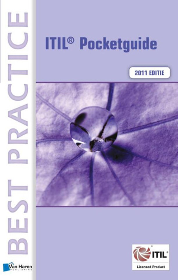 ITIL 2011 Editie - Pocketguide (NL) ITIL 2011 Editie - Pocketguide (NL)
