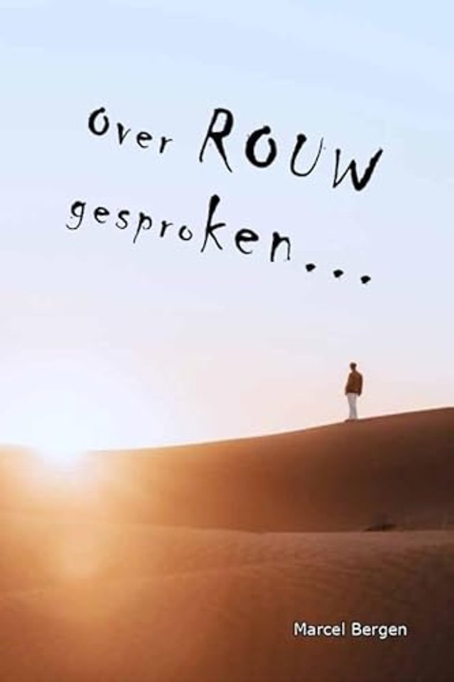 Over rouw gesproken