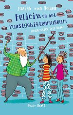 Felicia en het kunstgebittenmuseum