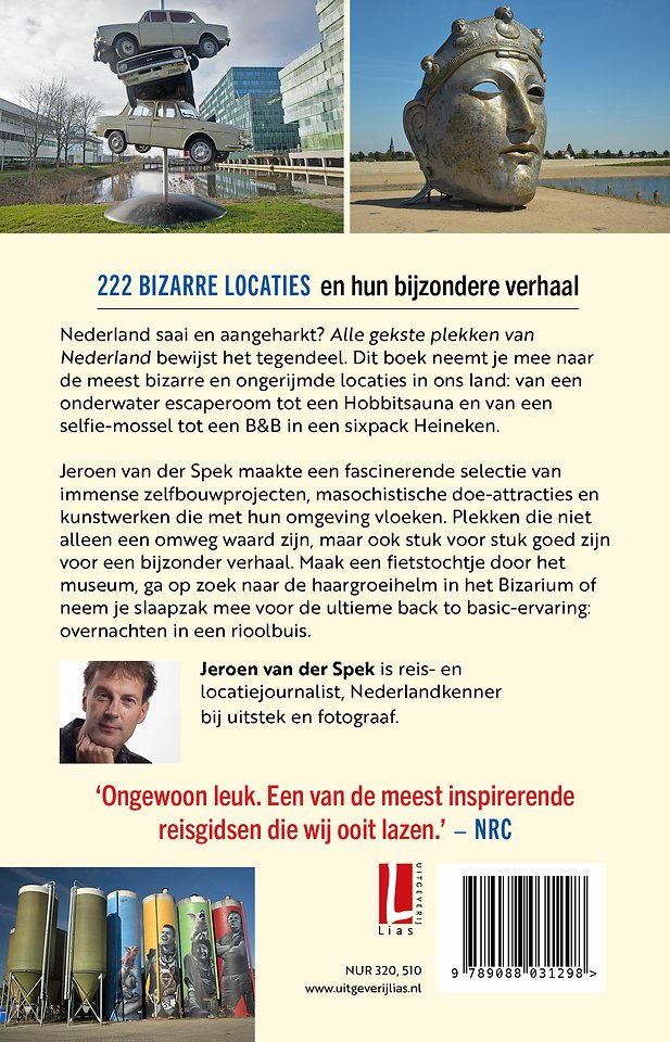 Alle gekste plekken van Nederland