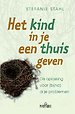 Het kind in je een thuis geven
