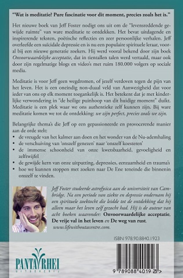 De vreugde van ware meditatie