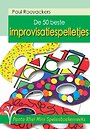 De 50 beste improvisatiespelletjes