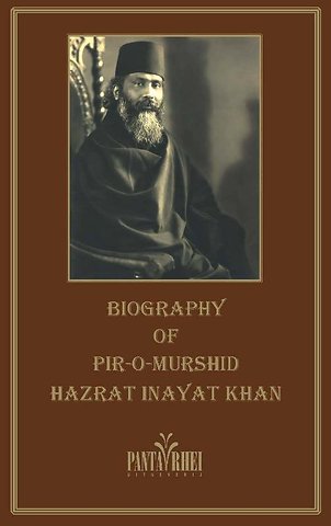 The Biography of Pir-o-Murshid Inayat Khan