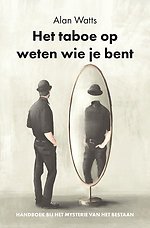 Het taboe op weten wie je bent