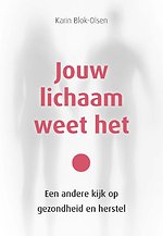 Jouw lichaam weet het