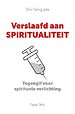Verslaafd aan spiritualiteit