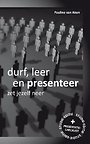 Durf, leer en presenteer (studie-editie + presentatie-checklist)