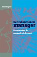 De transactionele manager De transactionele manager