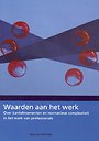 Waarden aan het werk Waarden aan het werk