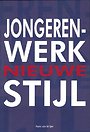 Jongerenwerk nieuwe stijl
