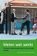 Weten wat werkt Weten wat werkt