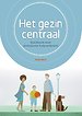 Het gezin centraal Het gezin centraal