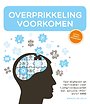 Overprikkeling voorkomen Overprikkeling voorkomen