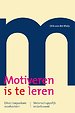 Motiveren is te leren