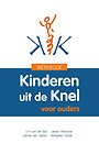 Werkboek Kinderen uit de Knel Werkboek Kinderen uit de Knel