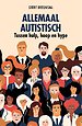 Allemaal autistisch
