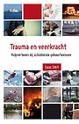 Trauma en veerkracht Trauma en veerkracht