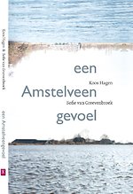 een Amstelveengevoel