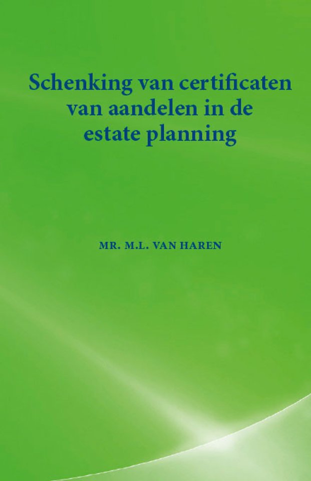 Schenking van certificaten van aandelen in de estate planning