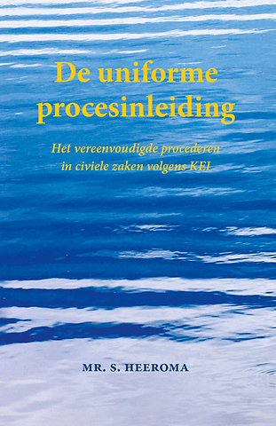 De uniforme procesinleiding