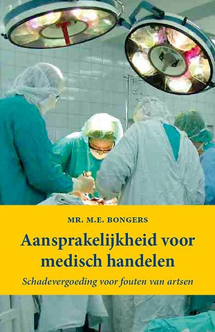 Aansprakelijkheid voor medisch handelen