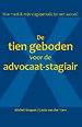 De tien geboden voor de advocaat-stagiair De tien geboden voor de advocaat-stagiair