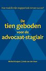 De tien geboden voor de advocaat-stagiair