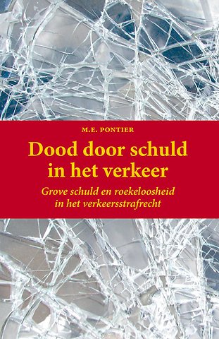 Dood door schuld in het verkeer
