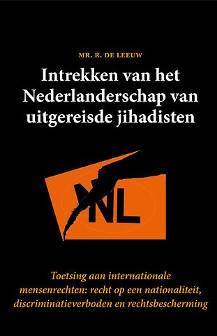 Intrekken van het Nederlanderschap van uitgereisde jihadisten
