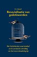 Resocialisatie van gedetineerden Resocialisatie van gedetineerden