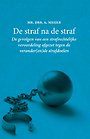 De straf na de straf De straf na de straf