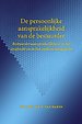 De persoonlijke aansprakelijkheid van de bestuurder De persoonlijke aansprakelijkheid van de bestuurder