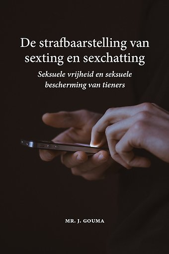 De strafbaarstelling van sexting en sexchatting
