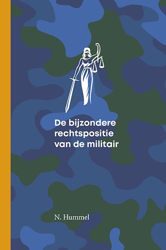 De bijzondere rechtspositie van de militair