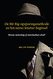 De Mr Big-opsporingsmethode en het nemo tenetur-beginsel