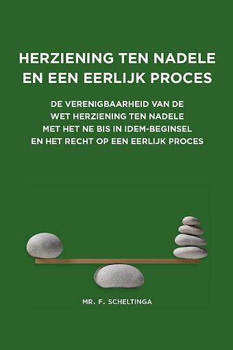Herziening ten nadele en een eerlijk proces