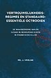 Vertrouwelijkheidsregimes en standaard-essentiële octrooien Vertrouwelijkheidsregimes en standaard-essentiële octrooien