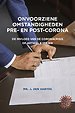 Onvoorziene omstandigheden pre- en post-corona Onvoorziene omstandigheden pre- en post-corona